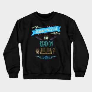 Keep Calm and Read On Retro Vintage RC02 Crewneck Sweatshirt